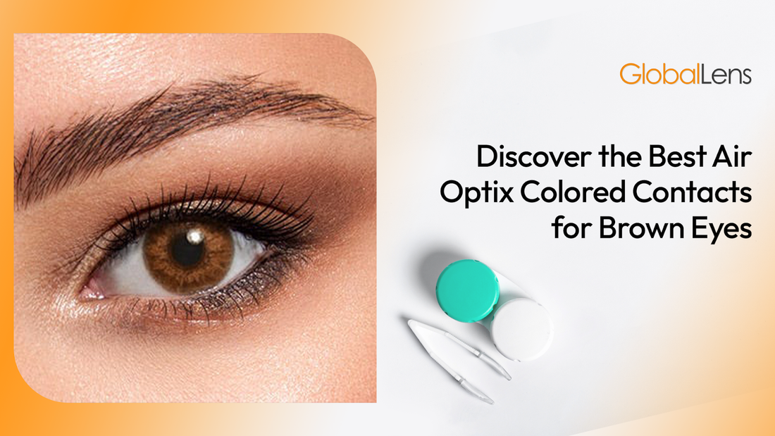 Discover the Best Air Optix Colored Contacts for Brown Eyes
